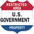 Restricted Area U.S. Government Property Shield, Restricted Area Sign