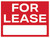 For Lease, Yard Sign "18x24".