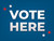 Vote Here, Yard Sign (Part#: YRD1025)