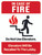 In Case of Fire: Do Not Use Elevators - Elevators Will Be Recalled To The Lobby, Fire Safety Sign 18"x24"