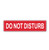 "Do Not Disturb" - Real Estate Riders (Part#: REA1011)