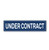 "Under Contract" - Real Estate Riders (Part#: REA1020)