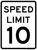 Speed Limit 10 MPH, MUTCD Sign,  18"x24", 24"x30"