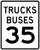 Trucks Buses Speed Limit 35 MPH, MUTCD Sign,  24"x 30"