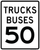 Trucks Buses Speed Limit 50 MPH, MUTCD Sign,  36"x42"