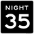 Night Speed Limit 35 MPH, MUTCD Sign 24"x24"