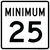 Minimum Speed Limit (Choose Limit), MUTCD Sign
