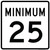 Minimum Speed Limit (25 MPH) Plaque, MUTCD (Part#: SKR2-4P)