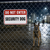 Example of Do Not Enter - Security Dog,  Property Sign