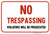 No Trespassing - Violators Will Be Prosecuted, Property Sign (Part#: PRV1004)