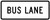 Bus Lane (Plaque), MUTCD (Part#: SKR3-5gP)