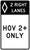 Preferential Lane Operation - HOV Full-Time Right 2 Lanes, MUTCD Lane  and Turn Control