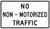 No Non-Motorized Traffic, MUTCD Selective Exclusion
