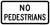 No Pedestrians, MUTCD Selective Exclusion