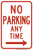 No Parking Any Time Sign (Right Arrow), MUTCD No Parking