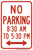 No Parking Part Time Sign (Double Arrows), MUTCD (Part#: SKR7-2a), MUTCD No Parking