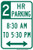 2 HR Parking (Time Limit), MUTCD (Part#: SKR7-108), MUTCD Timed Parking