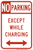 No Parking Except While Charging, MUTCD No Parking, MUTCD (Part#: SKR7-113)