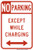 No Parking Except While Charging, MUTCD