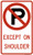 No Parking (Symbol) Except On Shoulder, MUTCD (Part#: SKR8-3f), MUTCD Rural & Highway Parking Signs