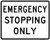 Emergency Stopping Only, MUTCD