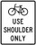 Bicycle Use Shoulder Only, MUTCD (Part#: SKR9-21), MUTCD Bike & Pedestrian