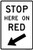 Stop Here On Red, MUTCD (Part#: SKR10-6), MUTCD Traffic Signals