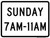 Sunday 7AM-11AM (Plaque), MUTCD (Part#: SKR10-20aP-S), MUTCD Traffic Signals
