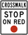 Crosswalk Stop On Red, MUTCD Traffic Signals