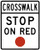 Crosswalk Stop On Red, MUTCD (Part#: SKR10-23), MUTCD Traffic Signals