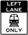 Light Rail Transit Left Lane Only, MUTCD
