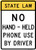 No Hand-Held Phone Use By Driver Sign (Vertical), MUTCD (Part#: SKR16-15a), MUTCD Rail & Other