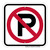 "No Parking (Symbol) Sign" (Part#: PRK1049) - Available in 12", 18", 24", 30", 36" and 48".