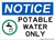 Potable Water Only (With Symbol), OSHA Notice Sign (Part#: NOT1849)