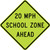 School Speed Limit Ahead Sign (Choose Limit), MUTCD