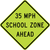 Reduced School Speed Limit 35 MPH Ahead Sign,  MUTCD School