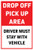 Drop-Off / Pick-Up Area Driver Must Stay With Vehicle Sign Insert (Part#: SGN1005)- 24x36