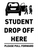 Student Drop-Off Here Please Pull Forward Sign Insert - 18x24