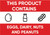 This Product Contains: Eggs, Dairy, Nuts And Peanuts Allergen Sign" (Part#: SGN-FD-1001), Food Safety