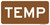 "Temporary Auxiliary Plaque, MUTCD Sign" (Part#: SKM4-7aP), 24x12, 36x18, Brown / White (Forest / Parks)