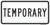 "Temporary Auxiliary Plaque, MUTCD Sign" (Part#: SKM4-7aP), 24x12, 36x18, White / Black (U.S. & State Routes)