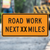 "Road Work Next xx Miles Sign, MUTCD Sign" (Part#: SKG20-1)
