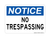 No Trespassing Signs