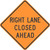"2 Right Lanes Closed Ahead, MUTCD Sign" (Part#: SKW20-5AR-4)