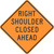 "Right Shoulder Closed 500 FT, MUTCD Sign" (Part#: SKW21-5bR-2)