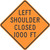 "Left Shoulder Closed 1000 FT, MUTCD Sign" (Part#: SKW21-5BL-2)