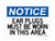 Ear Plugs Must Be Worn in This Area, OSHA Notice Sign (Part#: NOT1036)