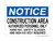 Construction Area, Authorized Personnel Only Hard Hat, Safety Glasses And High-Vis Vest Required, OSHA Notice Sign (Part#: NOT1041)