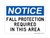 Fall Protection Required in This Area, OSHA Notice Sign (Part#: NOT1062)