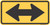 "Two Direction Arrow," MUTCD Warning Sign (Part#: SKW1-7)